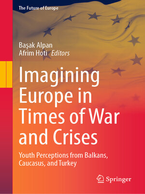 cover image of Imagining Europe in Times of War and Crises